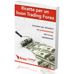 Ricette per un buon Trading Forex