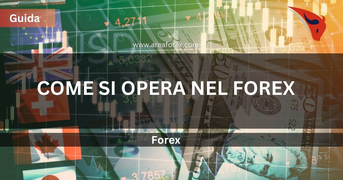 Come si opera nel Forex