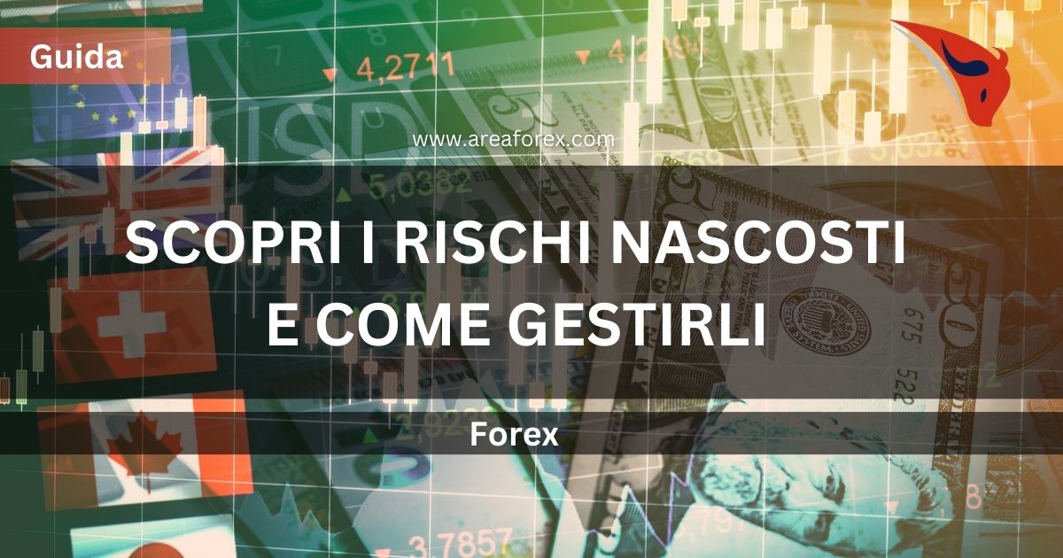 Scopri i Rischi Nascosti e Come Gestirli
